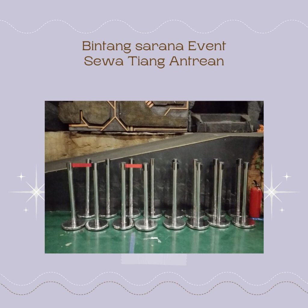 Sewa Tiang Antrian Stainless Murah Jakarta