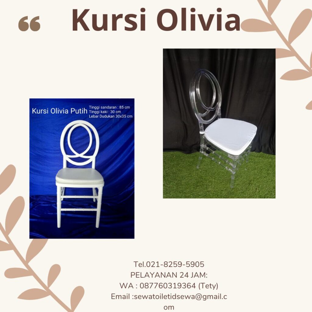 Sewa Kursi Olivia Berkualitas Harga Terjangkau Bekasi