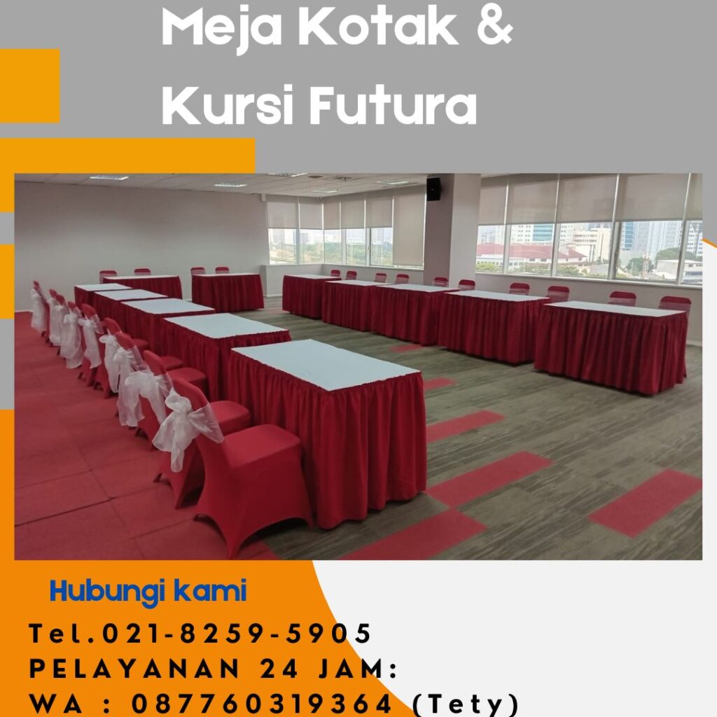 Sewa Meja Kotak Kursi Futura Full Cover Jabodetabek