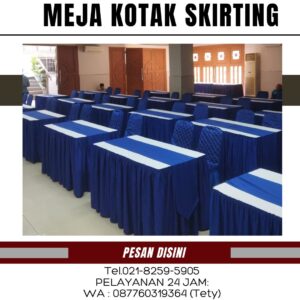Tempat Sewa Meja Kotak Skirting Cantik Cikarang Bekasi