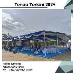Pusat Sewa Tenda Harga Terkini 2024 Jakarta