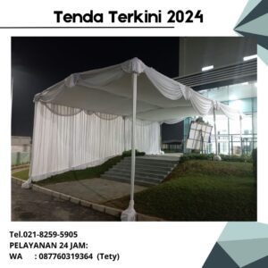 Pusat Sewa Tenda Harga Terkini 2024 Jakarta