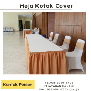 Jasa Sewa Meja Kotak Cover Kualitas Terbaru Jakarta Selatan