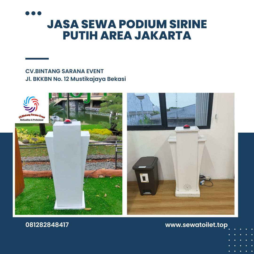 Jasa Sewa Podium Sirine Putih Area Jakarta