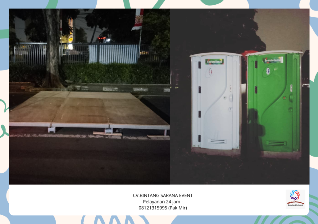 Sewa Panggung Dan Sewa Toilet Portable Serpong tangerang